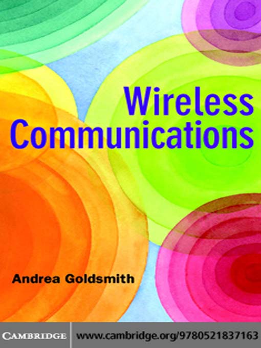 Title details for Wireless Communications by Andrea Goldsmith - Available